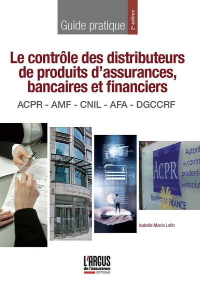 Le contrôle des distributeurs de produits d’assurances, bancaires et financiers