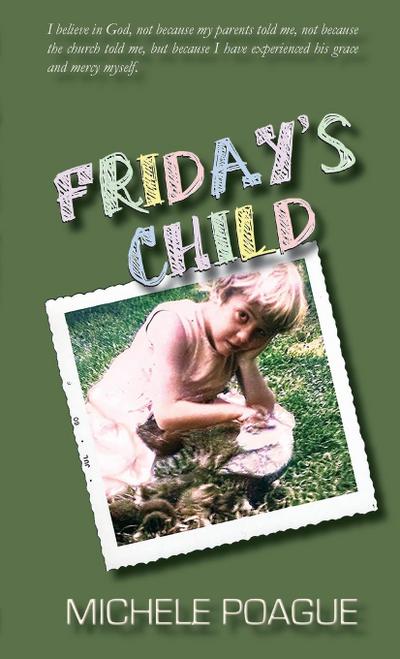 Friday’s Child