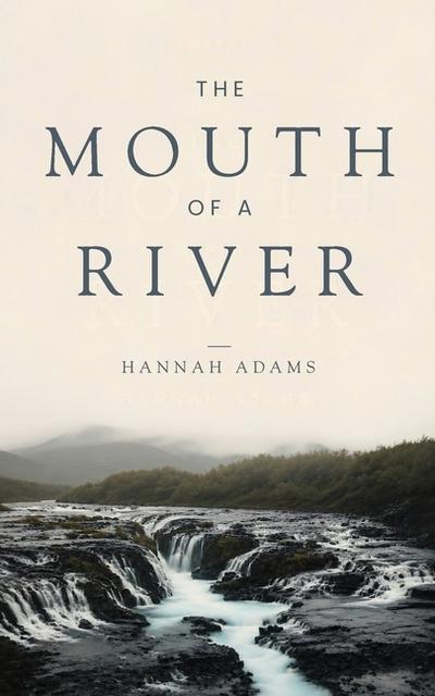 The Mouth of a River