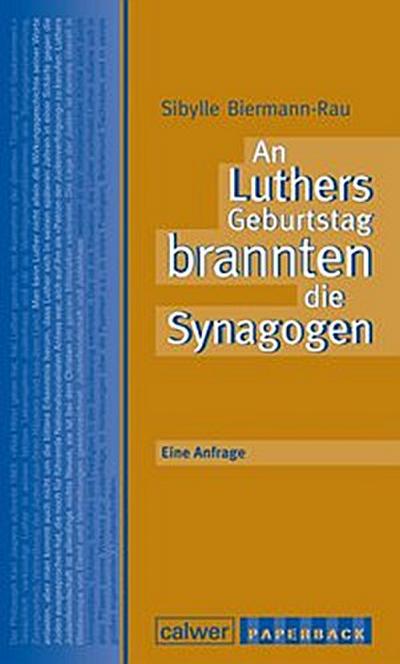 An Luthers Geburtstag brannten die Synagogen