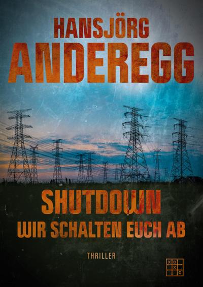 Anderegg, H: Shutdown