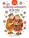 Les Hurons-Wendats et le troc