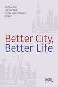 Better City, Better Life