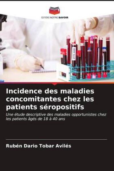 Incidence des maladies concomitantes chez les patients séropositifs