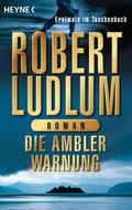 Die Ambler-Warnung