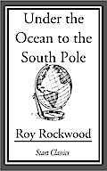 Under the Ocean to the South Pole