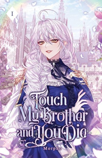 Touch My Brother and You Die