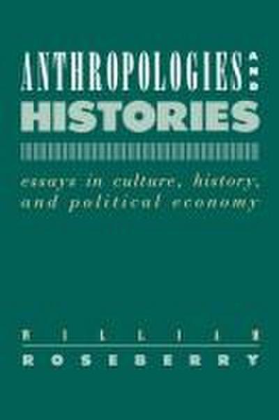 Anthropologies and Histories