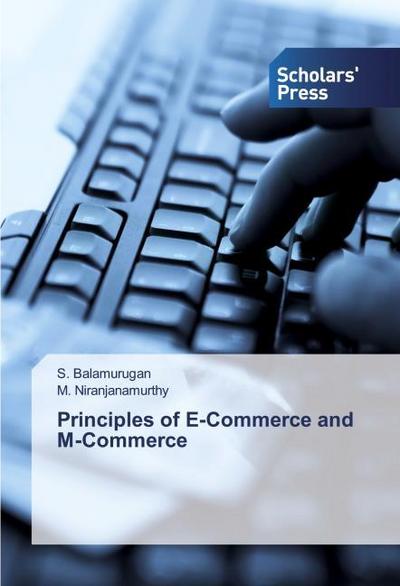 Principles of E-Commerce and M-Commerce