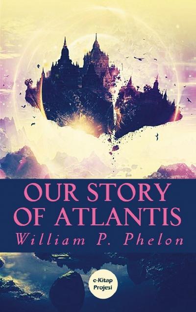 Our Story of Atlantis