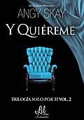 Y quiéreme
