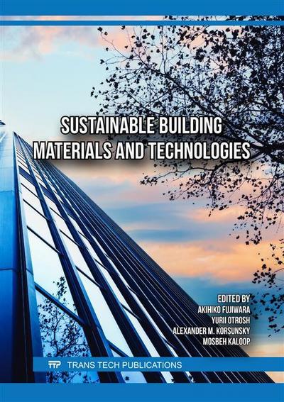 Sustainable Building Materials and Technologies