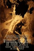 Winning The War In Your Spirit