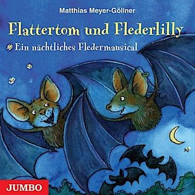 Flattertom und Flederlilly, Audio-CD