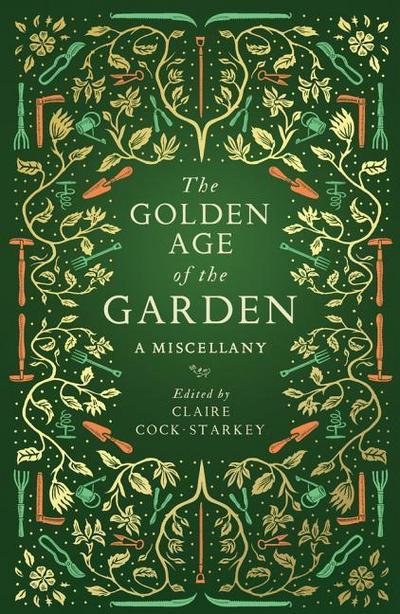 The Golden Age of the Garden
