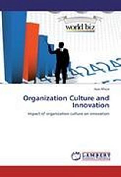 Organization Culture and Innovation