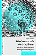 Die Grundschule des Machbaren