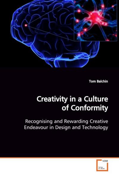 Creativity in a Culture of Conformity