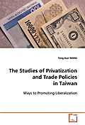 The Studies of Privatization and Trade Policies in