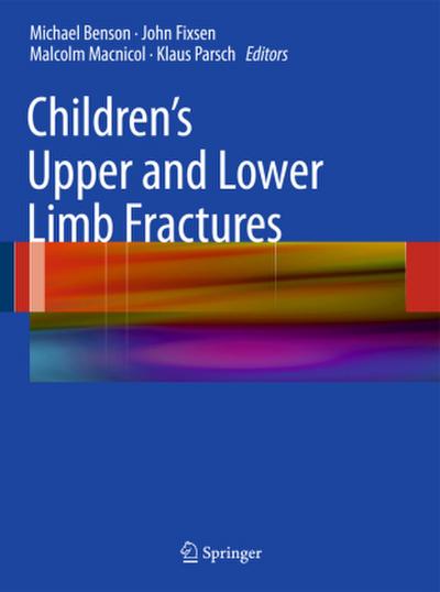 Children’s Upper and Lower Limb Fractures