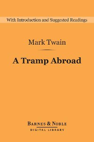 A Tramp Abroad (Barnes & Noble Digital Library)