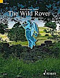 The Wild Rover: 8 irische Melodien in einer Bearbeitung für Streichquartett. Streichquartett. Partitur und Stimmen. (The Schott String Quartet Series)