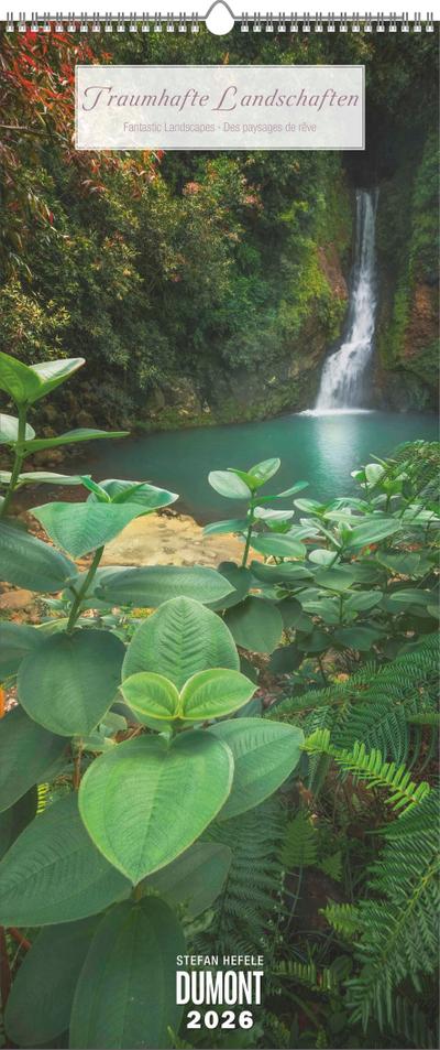 Traumhafte Landschaften 2026 - DUMONT Wandkalender - mit den wichtigsten Feiertagen - Hochformat 30,0 x 70 cm