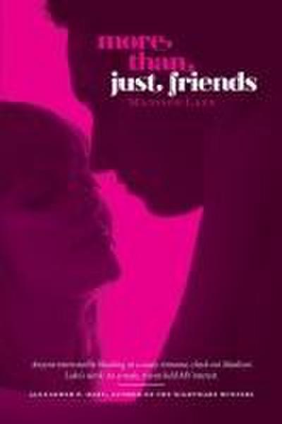 More Than Just Friends