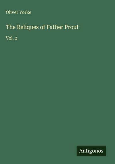 The Reliques of Father Prout