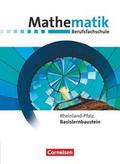 Mathematik - Berufsfachschule - Neubearbeitung - Rheinland-Pfalz - Basislernbaustein