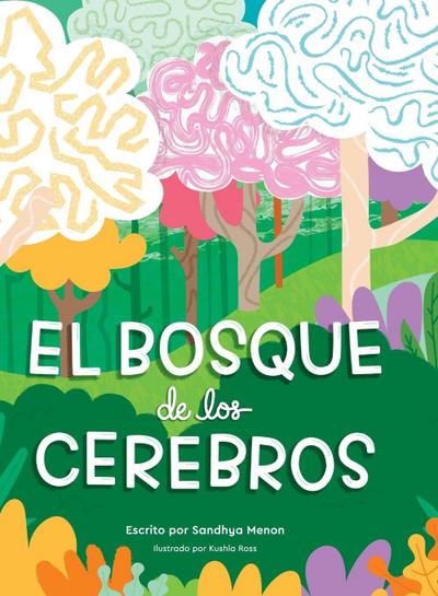 El Bosque De Los Cerebros