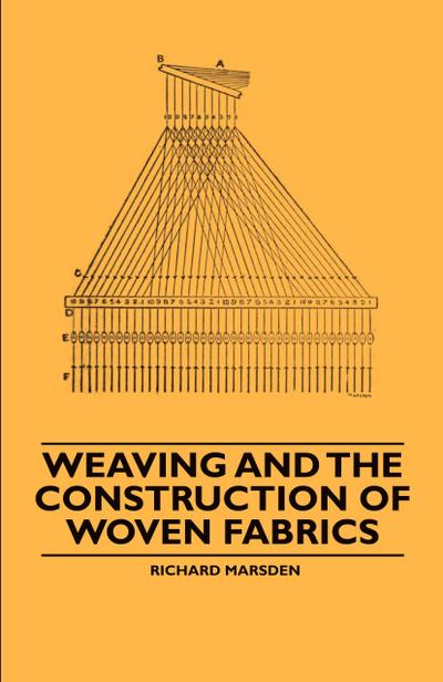 Weaving and the Construction of Woven Fabrics
