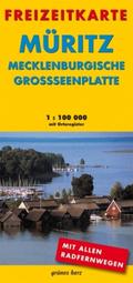 Freizeitkarte Müritz - Mecklenburgische Großseenplatte: Mit Ortsregister. Maßstab 1:100.000.: Mit Ortsregister. Mit allen Radfernwegen (Freizeitkarten: Mit Ortsregister. 1:100.000)