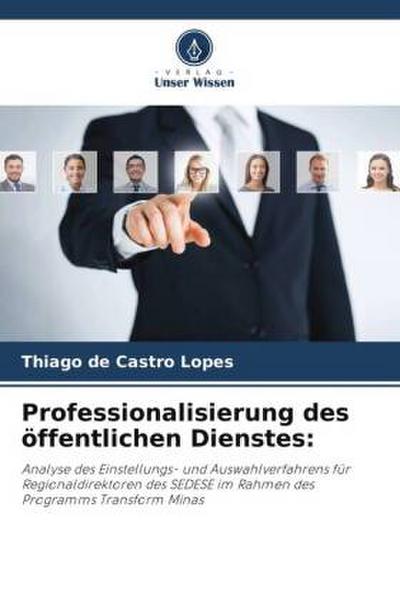 Professionalisierung des öffentlichen Dienstes: