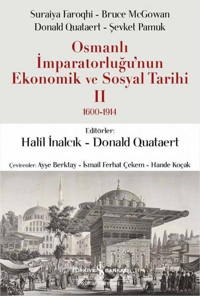 Osmanli Imparatorlugunun Ekonomik ve Sosyal Tarihi 2 1600-1914