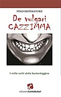 De vulgari cazzimma