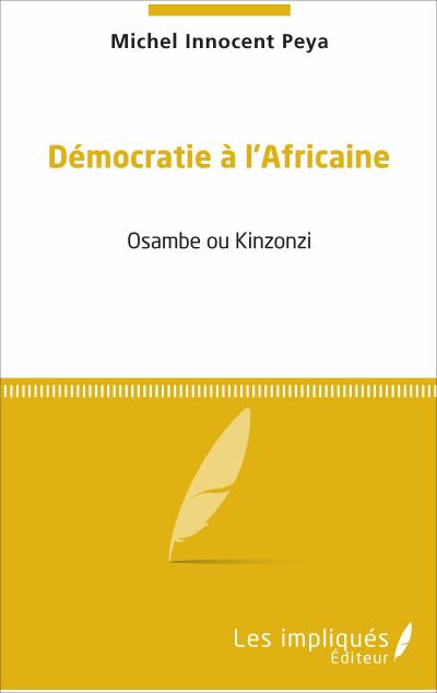 Démocratie à l’africaine