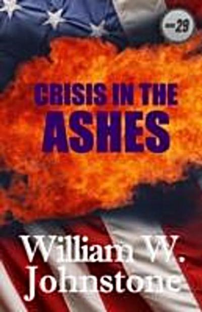 Crisis In The Ashes