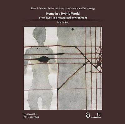 Home in a Hybrid World