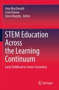 STEM Education Across the Learning Continuum