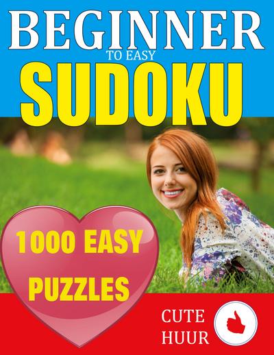 1000 Sudoku Beginner to Easy Puzzles