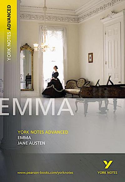 Austen, J: Emma: York Notes Advanced
