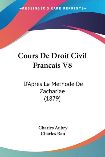 Cours De Droit Civil Francais V8