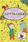 Mein Lotta-Leben Bd.16 - Das letzte Eichhorn