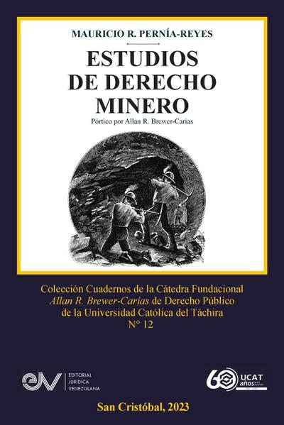 ESTUDIOS DE DERECHO MINERO