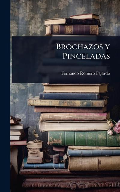 Brochazos y Pinceladas