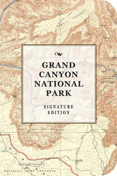 The Grand Canyon National Park Signature Edition