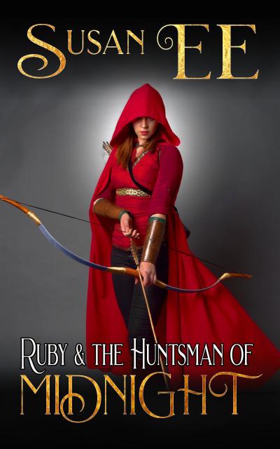 Ruby & the Huntsman of Midnight (Midnight Tales)