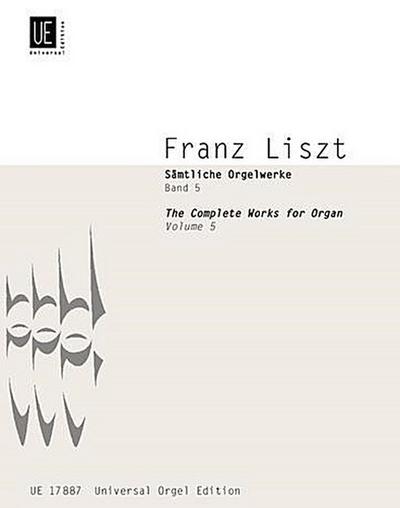 Sämtliche Orgelwerke Bd.5