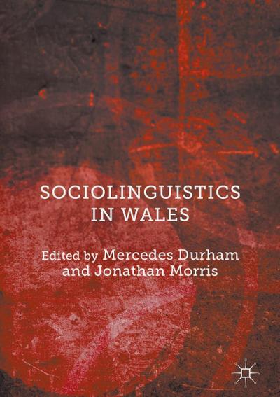 Sociolinguistics in Wales